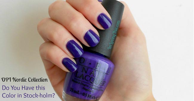 Opi Nordic Collection Do You Have This Color In Stock-holm