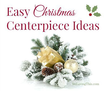 Easy Christmas Centerpiece Ideas