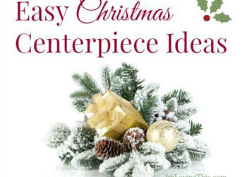 Easy Christmas Centerpiece Ideas