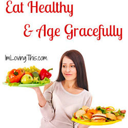How Eating Right Can Help You Age Gracefully